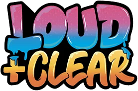 Loud Clear 1
